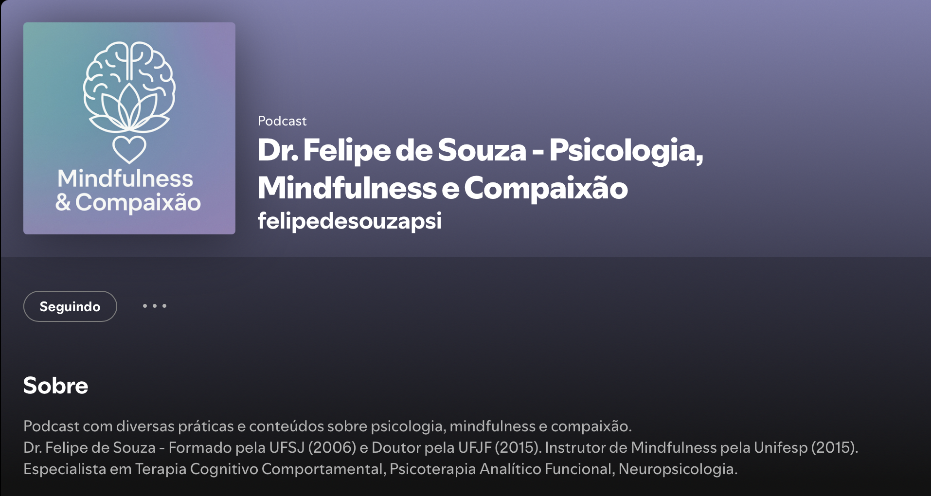 Novo! Meu Podcast no Spotify com práticas de Mindfulness e Compaixão ...